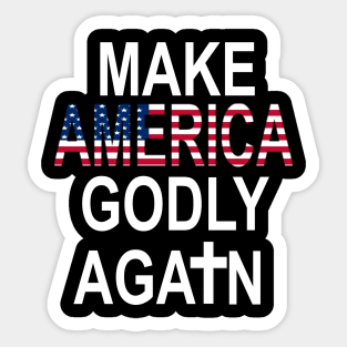 Make America godly again American Flag christian Faith Jesus Sticker